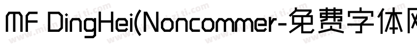 MF DingHei(Noncommer字体转换